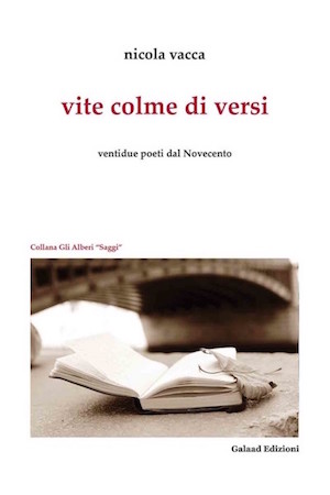 Nicola Vacca, «Vite colme di versi»