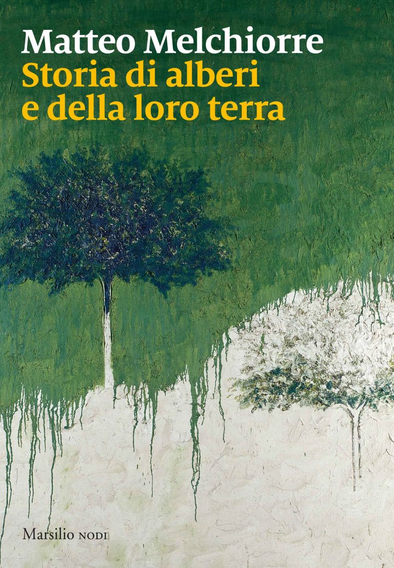 Storia di alberi e della loro terra: Matteo Melchiorre