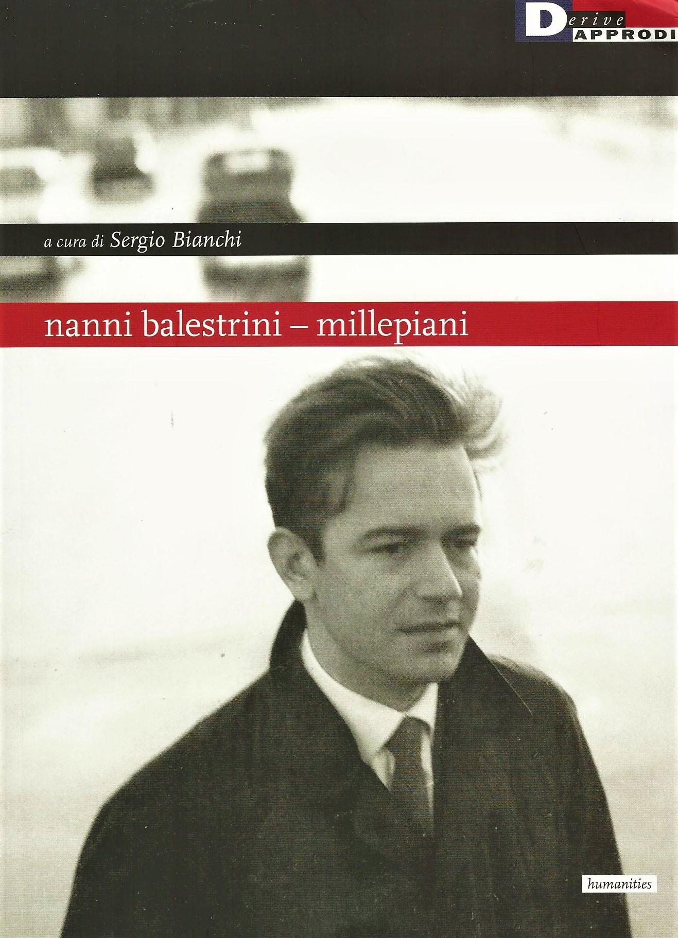 Nanni Balestrini Millepiani NAZIONE INDIANA